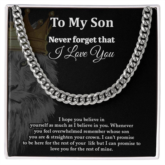 To My Son | Never Forget That I Love You - Cuban Link Chain