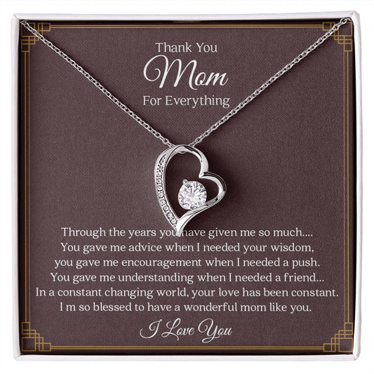 To My Mom | Thank You For Everything - Forever Love Necklace